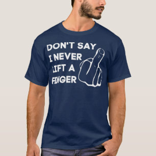 Great Day Middle Finger Funny Drehte Off offensiv T-Shirt