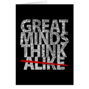 Great Minds Think Vertical Card