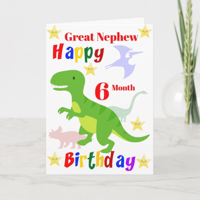 Great Nephew 6 Monat Dinosaur Geburtstag Karte (Vorderseite)