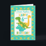Great Nephew Dinosaur 6 Month Birthday Blue Karte<br><div class="desc">A fun 6 month birthday card for your Great Nephew . This bright six month birthday card features a cartoon green T-Rex dinosaur, a yellow Brontosaurus and a blue Triceratops, set on a blue and yellow dinosaur background A lovely cute design for a little boy who will be half a...</div>