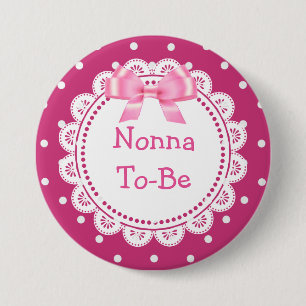 Great Nonna to Be Pink Dots Baby Shootknopf Button