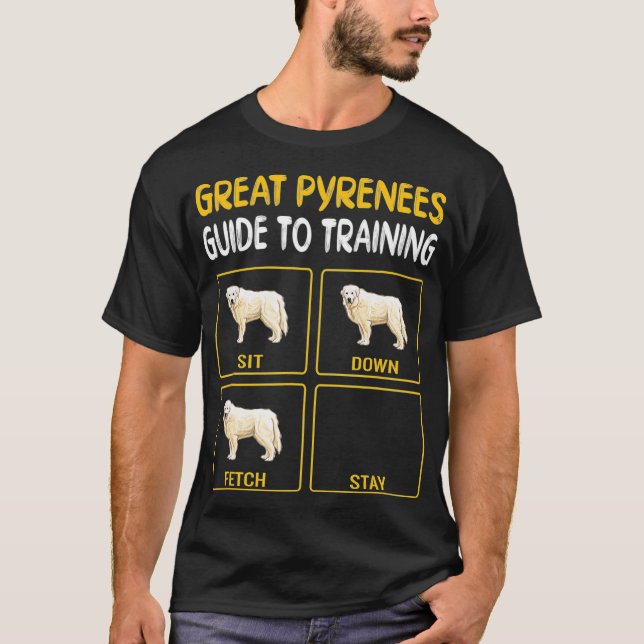 Great Pyrenäen Guide to Training Dog Obedience T-Shirt (Vorderseite)