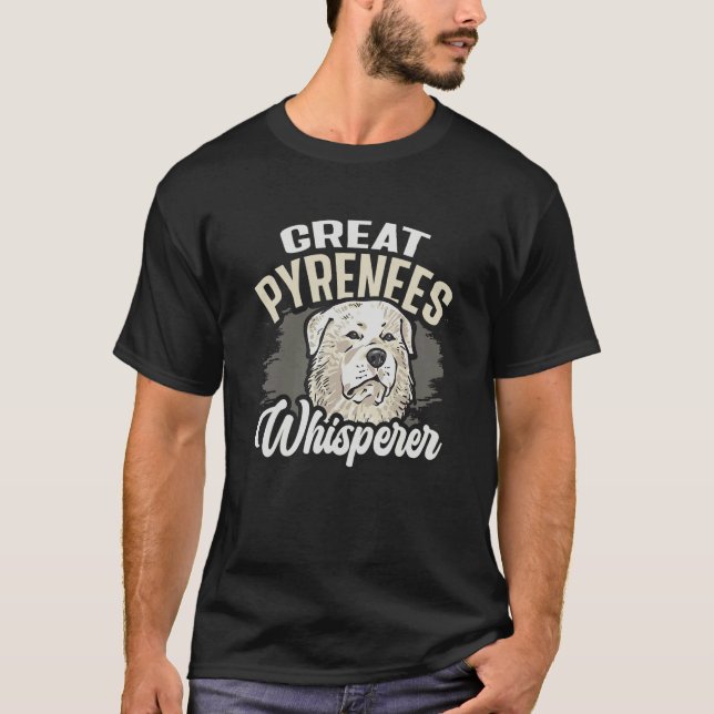 Great Pyrenees Whisperer Dog T-Shirt (Vorderseite)