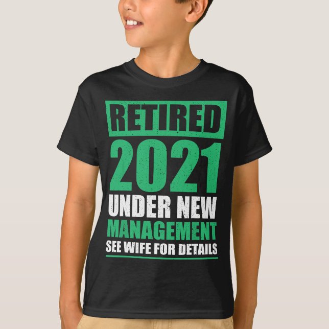 Great Retirement 2021 Gift Pensioners Husband Ret. T-Shirt (Vorderseite)