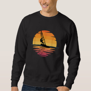 Great Windsurfing Gift Surf Windsurf Board Frauen Sweatshirt