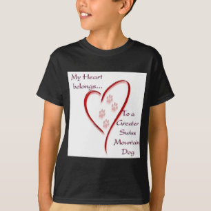 Greater Swiss Mountain Dog Heart Belongs T-Shirt