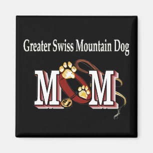 Greater Swiss Mountain Hund MAMA Geschenke Magnet