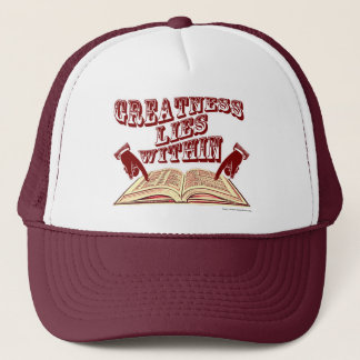 Greatness Lies Within Epic Reading Slogan Truckerkappe