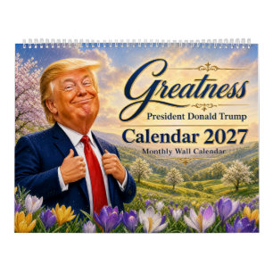 Greatness Präsident Donald Trump Kalender 2027