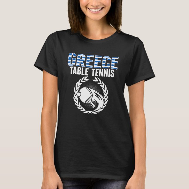 Greece Table Tennis   Greek Ping Pong Supporter Sp T-Shirt (Vorderseite)