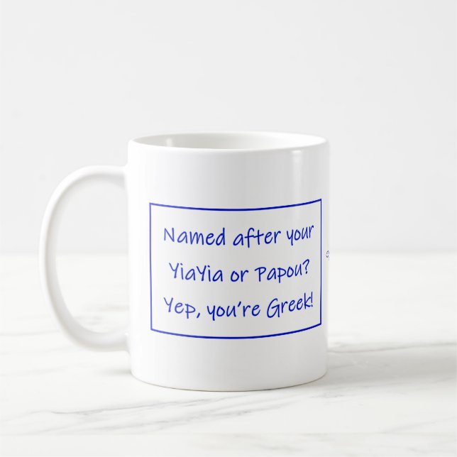 Greek Mug Saying About Your Name Kaffeetasse (Links)