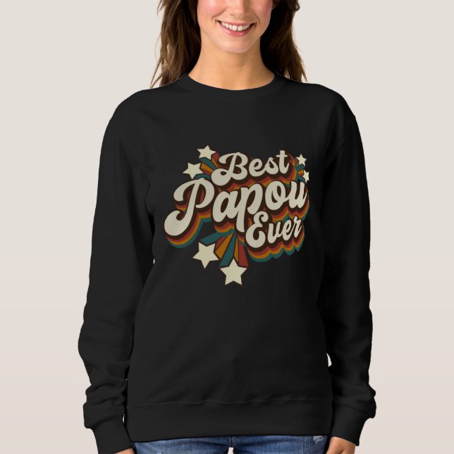 Greek Papou Grandpa  Best Papou Ever Sweatshirt (Vorderseite)