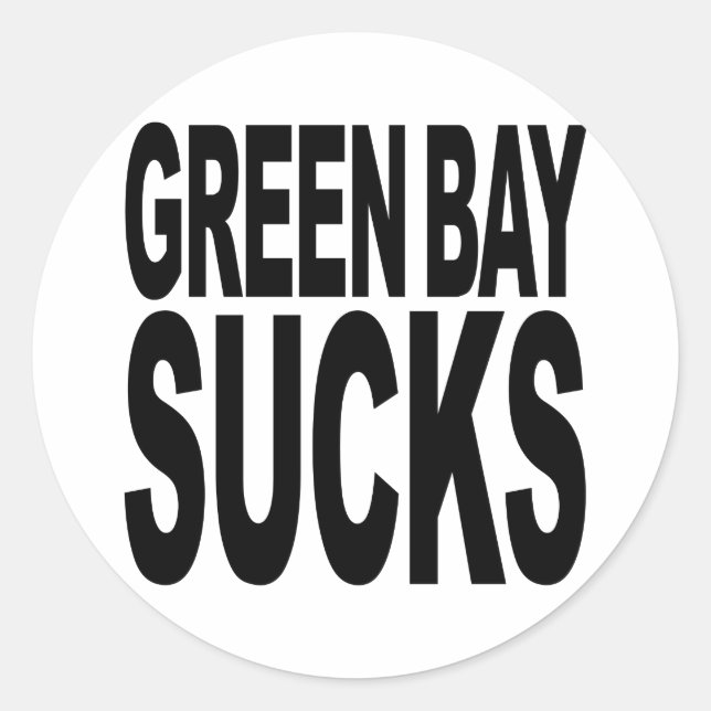 Green Bay Sind zum Kotzen Runder Aufkleber (Vorderseite)