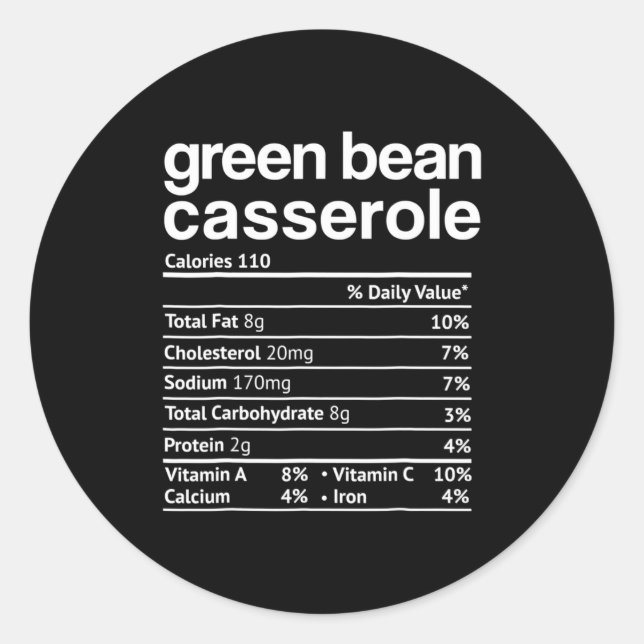 Green Bean Cerole Nutrition Facts Funny Thanksg  Runder Aufkleber (Vorderseite)