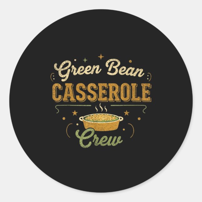 Green Bean Cerole Thanksgiving Cooking Funny  Runder Aufkleber (Vorderseite)