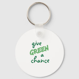 GREEN eine Chance geben Schlüsselanhänger