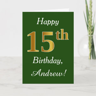 Green, Faux Gold 15th Birthday + Custom Name Karte