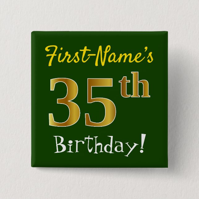 Green, Faux Gold 35th Birthday, With Custom Name Button (Vorderseite)