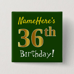 Green, Faux Gold 36th Birthday, With Custom Name Button