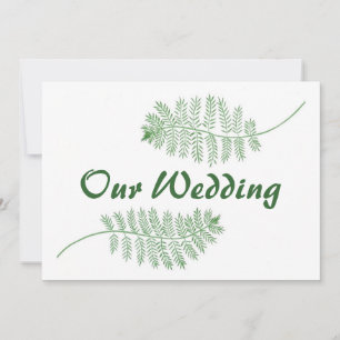 Green Ferns Unsere zweiseitige Einladung zur Hochz
