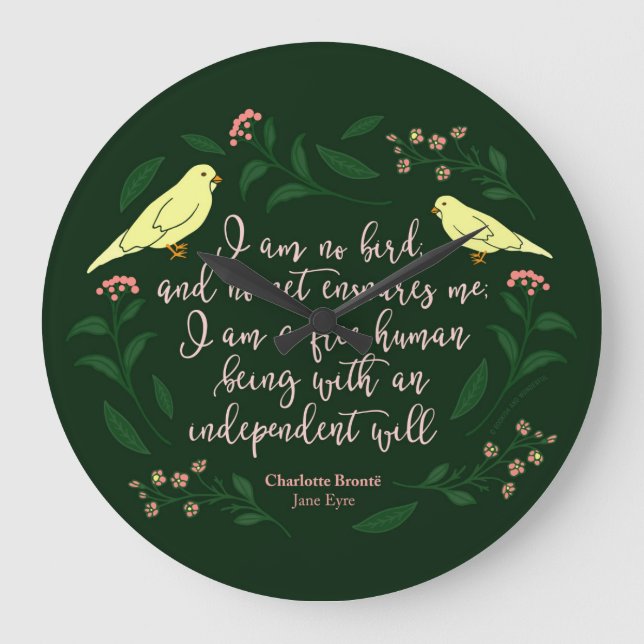 Green Floral Bird Charlotte Bronte Jane Eyre Zitat Große Wanduhr (Vorderseite)