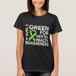 Green for Mental Health Awareness 1 T-Shirt