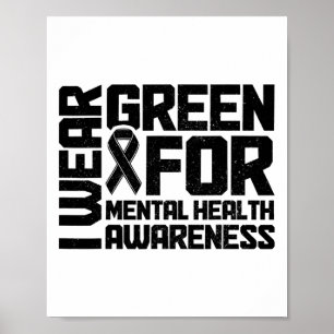Green for Mental Health Awareness Monat 9 Poster