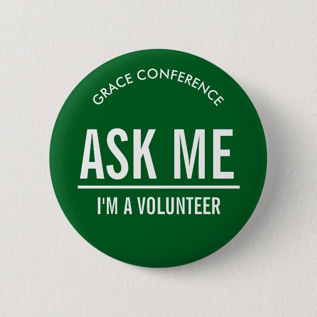 Green Frag Me Volunteers Button (Vorderseite)