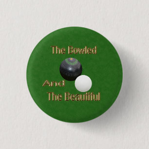Green Funny Bowled Beautiful Lawn Bowls, Abzeichen Button