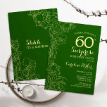Green Gold Überraschung 60. Geburtstagsparty Einladung<br><div class="desc">Blumengrün-Gold Überraschung 60. Geburtstagsparty Einladung. Minimalistisches modernes Design mit botanischen Akzenten und Typografie-Script-Schriftart. Einfache florale Einladungskarte perfekt für eine stilvolle weibliche Überraschung am Tag. Kann für jedes Alter angepasst werden.</div>