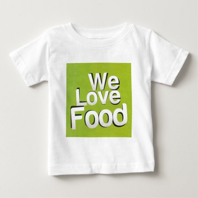 Green Grub Club: Wir hören Lebensmitteldesign Baby T-shirt (Vorderseite)
