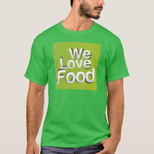 Green Grub Club: Wir hören Lebensmitteldesign T-Shirt