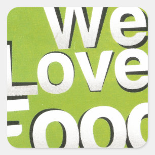 Green Grub Club: Wir lieben Food Design Quadratischer Aufkleber
