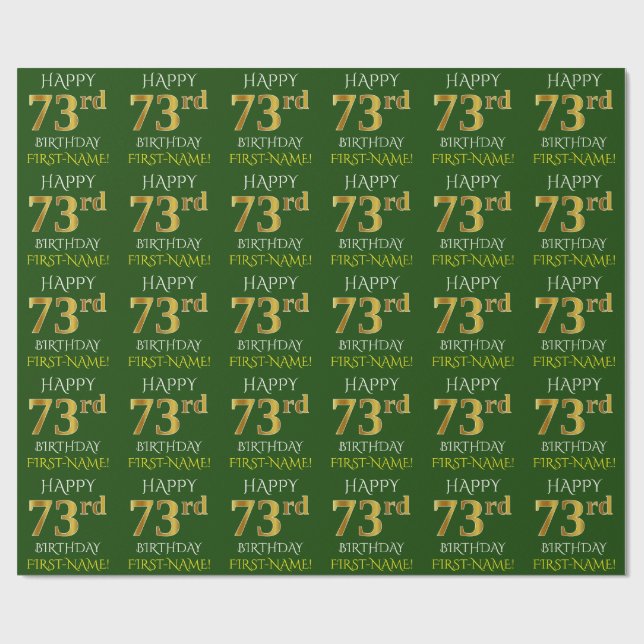 Green, Imitate Gold "HAPPY 73. BIRTHDAY" Geschenkpapier (Flach)