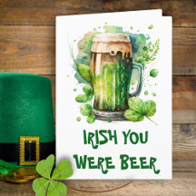 Green Irish Beer Clover Funny St Patricks Day Card