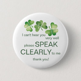 Green Irish Kleeblatt schwer zu hören taube Button