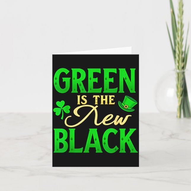 Green Is The New Black - St. Patrick’s Day Shamroc Karte (Vorderseite)
