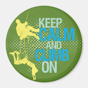 Green Keep Calm and Climat On Rock Escalade Magnet