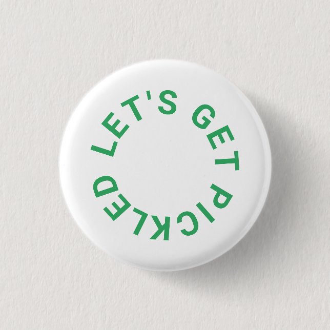 Green Let's Get Pickled Wappen Pickleball Button (Vorderseite)