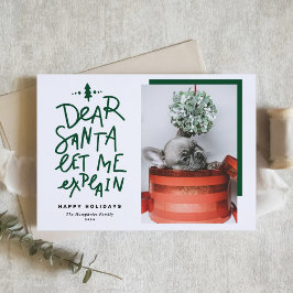 Green Liear Santa Lass Me Erklären Baby Foto Feiertagskarte