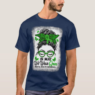 Green Messy Bun im Mai tragen wir grüne psychische T-Shirt