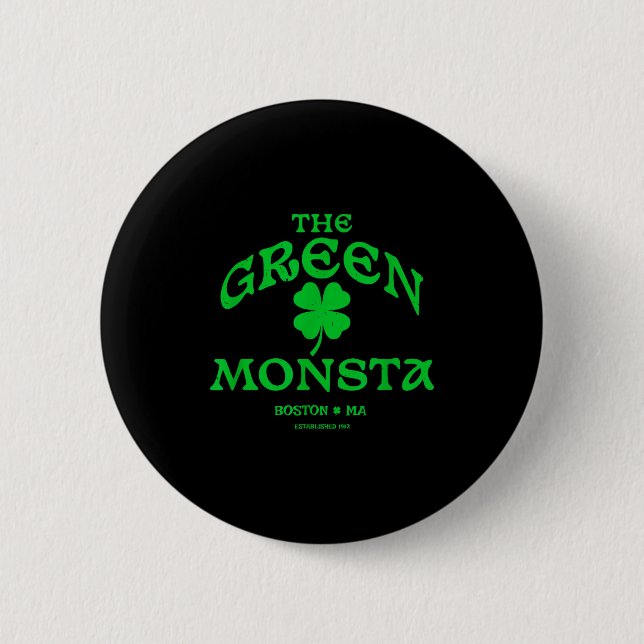 Green Monsta Funny Boston M New England Srts Gift  Button (Vorderseite)
