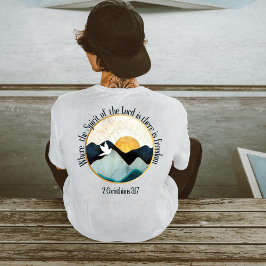 Green mountains freedom bible scripture T-Shirt