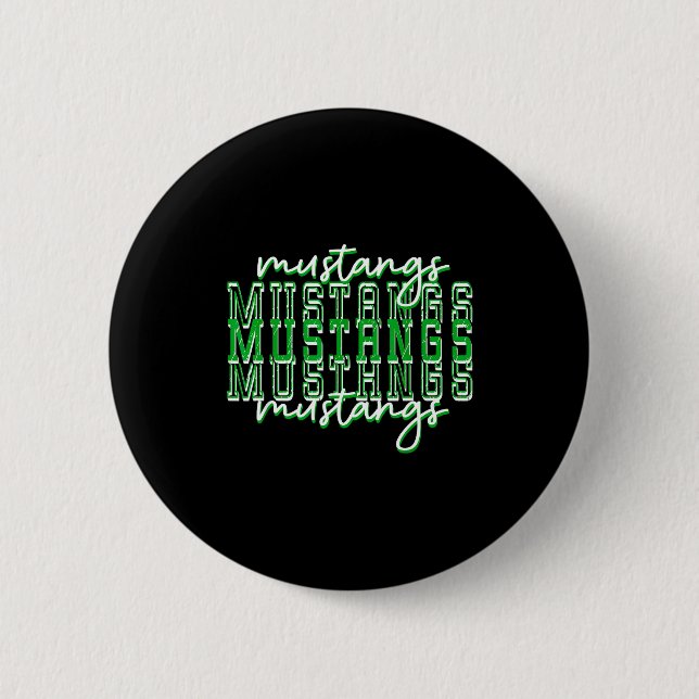 Green Mustang Pride School Srit Game Day Mustangs  Button (Vorderseite)