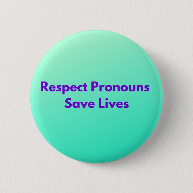 Green Respect Pronouns Rett Lives Classic Button (Vorderseite)