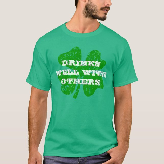 Green St Patricks Day | Gut trinken mit anderen T-Shirt (Vorderseite)