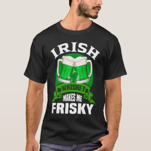 Green St Patrick's Day pajamas Irish Whiskey Makes T-Shirt
