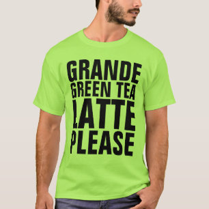 GREEN TEA LATTE LOVER T - Shirt