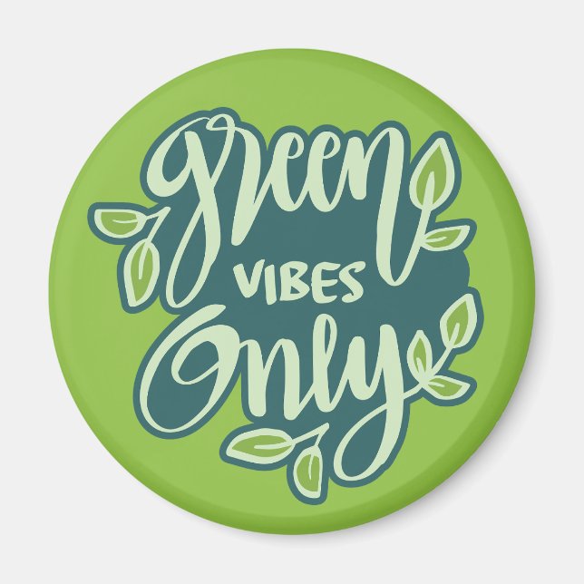Green Vibes Magnet (Vorne)