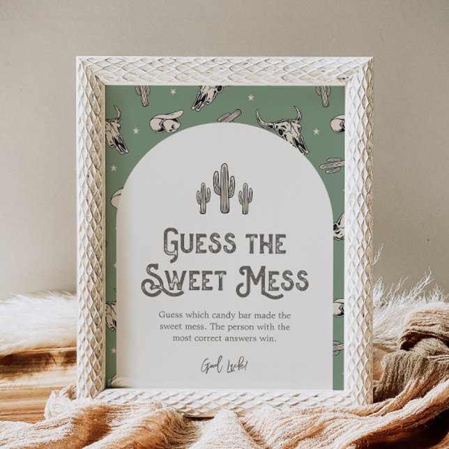 Green Western Raten Sie das Sweet Mess Shower Sign (Von Creator hochgeladen)